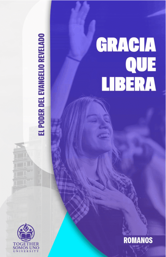 La gracia que libera: El poder del evangelio revelado